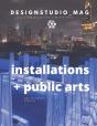 Installation + Public Art - Preview