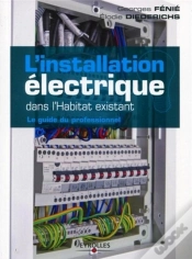 Capa do artigo Installations Electriques : Le Guide Du Professionnel