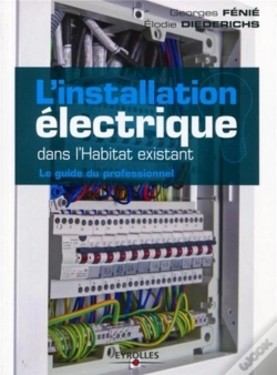 Capa do artigo Installations Electriques : Le Guide Du Professionnel