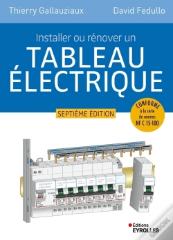 Capa do artigo Installer Ou Rénover Un Tableau Électrique (7e Édition)