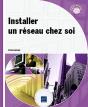 Installer Un Reseau Chez Soi - Preview