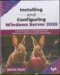 Installing And Configuring Windows Server 2025 - Preview