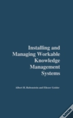 Capa do artigo Installing And Managing Workable Knowledge Management Systems