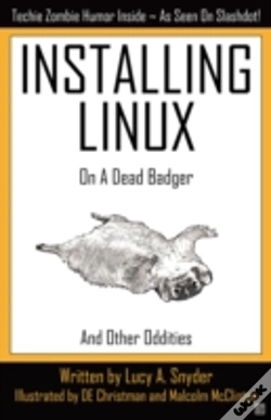 Capa do artigo Installing Linux On A Dead Badger