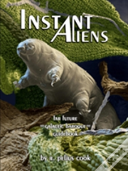 Instant Aliens