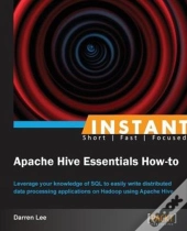 Instant Apache Hive Essentials How-To