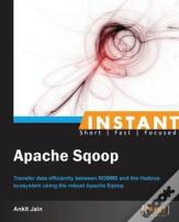 Instant Apache Sqoop