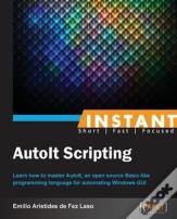 Instant Autoit Scripting