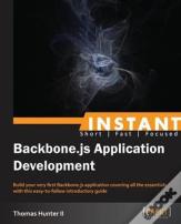 Instant Backbone.Js Application Development