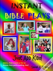 Capa do artigo Instant Bible Plays, Just Add Kids!
