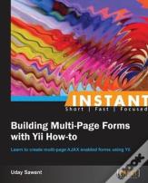 Instant Building Multi-Page Forms With Yii How-To