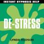 Instant De-Stress - Preview