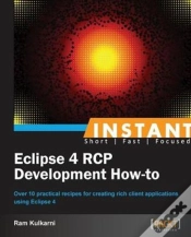Capa do artigo Instant Eclipse 4 Rcp Development How-To