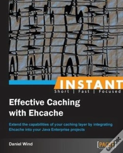Capa do artigo Instant Effective Caching With Ehcache
