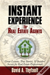 Instant Experience For Real Estate Agents