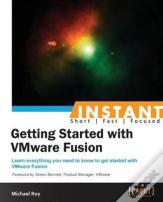 Instant Getting Started With Vmware Fusion
