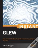 Instant Glew