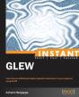 Instant Glew - Preview