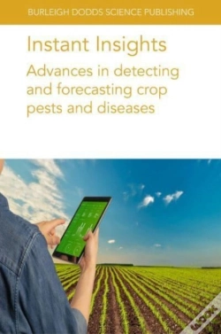 Capa do artigo Instant Insights: Advances In Detecting And Forecasting Crop Pests And Diseases