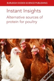 Capa do artigo Instant Insights: Alternative Sources Of Protein For Poultry