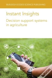 Instant Insights: Decision Support Systems In Agriculture