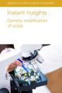 Instant Insights: Genetic Modification Of Crops - Preview