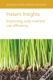 Capa do artigo Instant Insights: Improving Crop Nutrient Use Efficiency