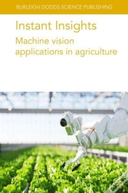Capa do artigo Instant Insights: Machine Vision Applications In Agriculture