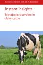 Instant Insights: Metabolic Disorders In Dairy Cattle - Preview