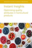 Instant Insights: Optimising Quality Attributes In Horticultural Products