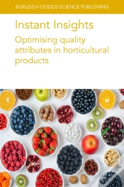 Capa do artigo Instant Insights: Optimising Quality Attributes In Horticultural Products