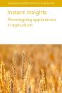 Instant Insights: Phenotyping Applications In Agriculture - Preview
