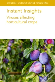Capa do artigo Instant Insights: Viruses Affecting Horticultural Crops