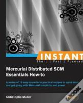 Instant Mercurial Scm Essentials How-To