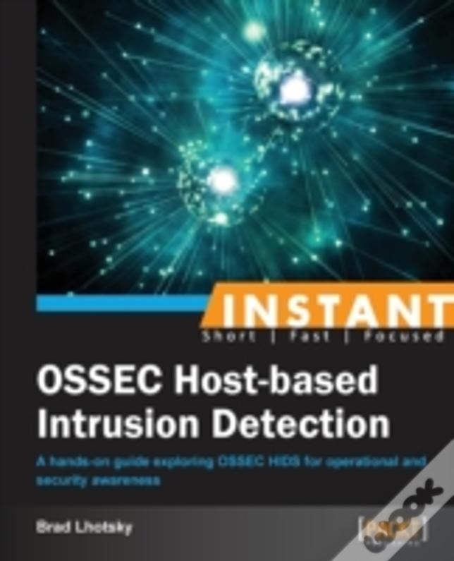 Instant Ossec Host-Based Intrusion Detection System