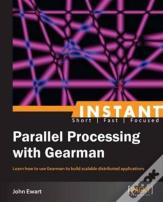 Instant Parallel Processing With Gearman