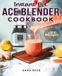 Instant Pot Ace Blender Cookbook - Preview