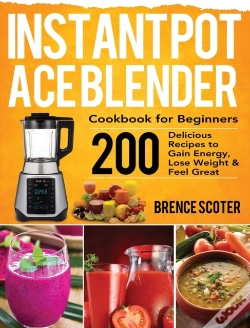 Capa do artigo Instant Pot Ace Blender Cookbook For Beg
