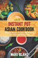 Instant Pot Asian Cookbook