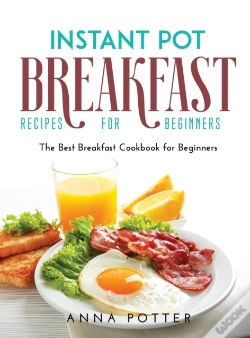 Capa do artigo Instant Pot Breakfast Recipes For Beginners