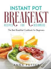 Capa do artigo Instant Pot Breakfast Recipes For Beginners