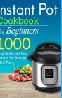 Instant Pot Cookbook For Beginners - Preview