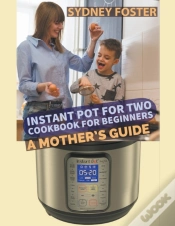 Capa do artigo Instant Pot For Two Cookbook For Beginne