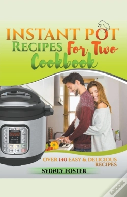 Capa do artigo Instant Pot For Two Cookbook: Over 140 E