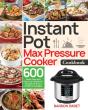 Instant Pot Max Pressure Cooker Cookbook - Preview