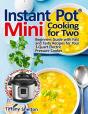 Instant Pot(R) Mini Cooking For Two - Preview
