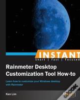 Instant Rainmeter Desktop Customization Tool How-To