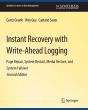 Instant Recovery With Write-Ahead Logging - Preview