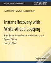Instant Recovery With Write-Ahead Logging