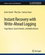 Instant Recovery With Write-Ahead Logging - Preview